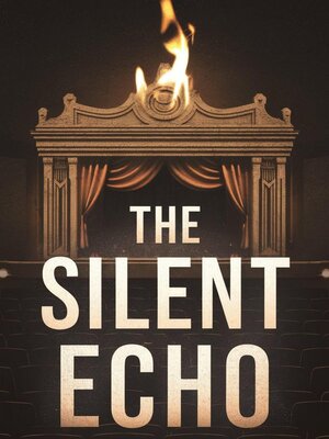 cover image of The Silent Echo